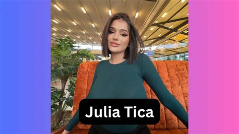 Julia Tica Wiki, Age, Bio, Height, Boyfriend Career,。